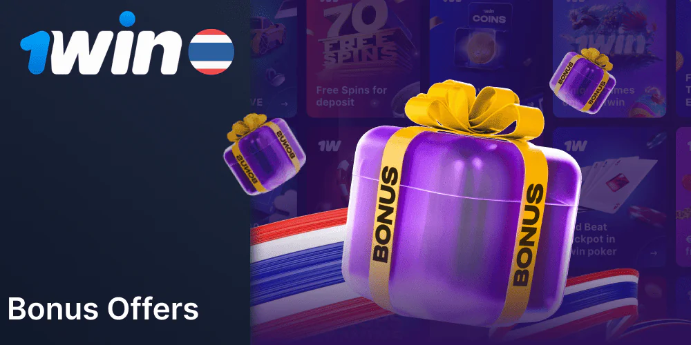 1Win Bonuses and Promotions for Thais