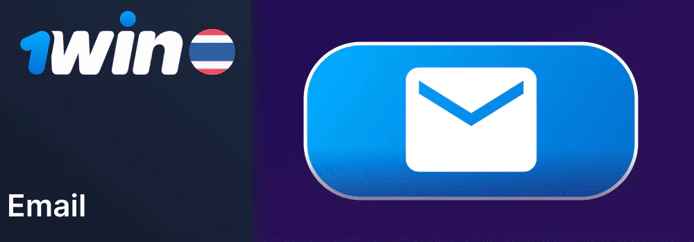 1Win Company Email for Thai People